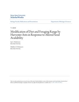 Modification of Diet and Foraging Range by Harvester Ants in Response to Altered Seed Availability Ian C