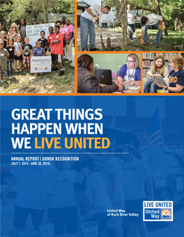 Great Things Happen When We Live United Annual Report | Donor Recognition (July 1, 2014 - June 30, 2016)