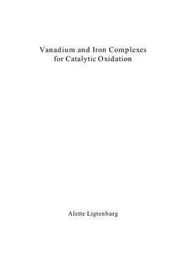 Vanadium and Iron Complexes for Catalytic Oxidation