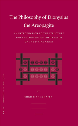 Philosophy of Dionysius the Areopagite : an Introduction to The