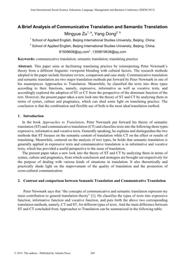 A Brief Analysis of Communicative Translation and Semantic Translation Mingyue Zu