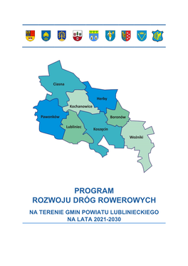 Program Rozwoju Dróg Rowerowych Na Terenie Gmin Powiatu Lublinieckiego Na Lata 2021-2030