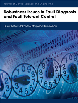 Robustness Issues in Fault Diagnosis and Fault Tolerant Control
