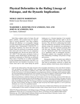 Physical Deformities in the Ruling Lineage of Palenque, and the Dynastic Implications