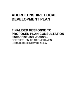 Settlements in the Portlethen to Stonehaven Strategic Growth Area Planning Authority’S Summary of the Representation(S)
