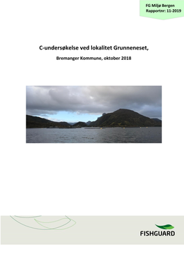 C-Undersøkelse Ved Lokalitet Grunneneset, Bremanger Kommune, Oktober 2018