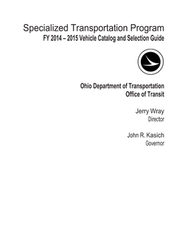 Specialized Transportation Program FY 2014 – 2015 Vehicle Catalog and Selection Guide