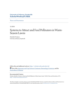 Systems to Attract and Feed Pollinators in Warm-Season Lawns" (2018)