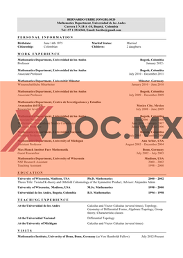 BERNARDO URIBE JONGBLOED Mathematics Department, Universidad De Los Andes Carrera 1 N.18 a -10, Bogotá, Colombia Tel +57 1 3324340, Email: Buribe@Gmail.Com