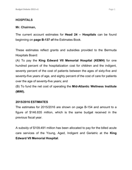 HOSPITALS Mr. Chairman, the Current Account Estimates for Head 24