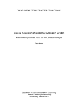 Material Metabolism of Residential Buildings in Sweden: Material Intensity Database, Stocks and Flows, and Spatial Analysis