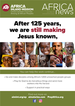 After 125 Years, We Are Still Making Jesus Known