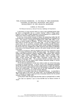 The Juvenile Hormone. Ii. Its Role in the Endocrine Control of Molting, Pupation, and Adult Development in the Cecropia Silkworm