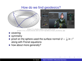 Math 4140/5530: Differential Geometry How Do We ﬁnd Geodesics?