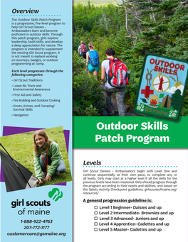 Outdoor Skills Patch Program Is a Progressive, Five-Level Program to Help Girl Scout Daisies - Ambassadors Learn and Become Proficient in Outdoor Skills