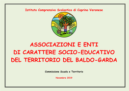 Associazioni E Enti Di Carattere Socio-Educativo Del Territorio Del Baldo-Garda