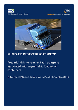 Potential Risks to Road and Rail Transport Associated with Asymmetric Loading of Containers
