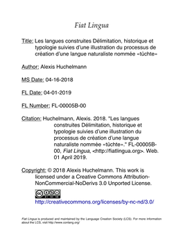 E: Les Langues Construites Délimitation, Historique Et Typologie Suivies D’Une Illustration Du Processus De Création D’Une Langue Naturaliste Nommée «Tüchte»