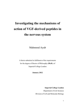 Investigating the Mechanisms of Action of VGF-Derived Peptides in the Nervous System