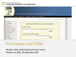 Provenance and CERL