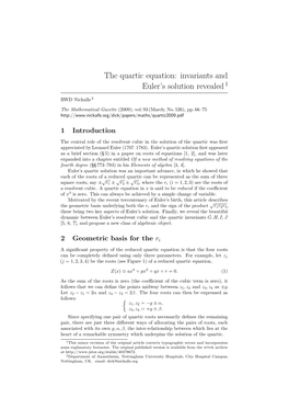 The Quartic Equation, Invariants and Euler's Solution Revealed