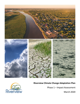 Riverview Climate Change Adaptation Plan Phase 1 – Impact Assessment March 2020