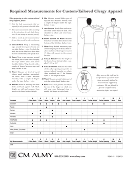 Required Measurements for Custom-Tailored Clergy Apparel • • • • • • • • • • • • • • • •