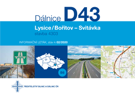 Dálnice D43 Lysice / Bořitov – Svitávka Stavba 4303 Sasina