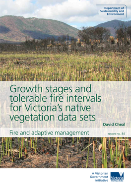 Growth Stages and Tolerable Fire Intervals for Victoria's Native