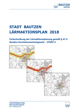 Lärmaktionsplan 2018 Stadt Bautzen