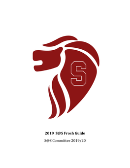 2019 S@S Frosh Guide S@S Committee 2019/20