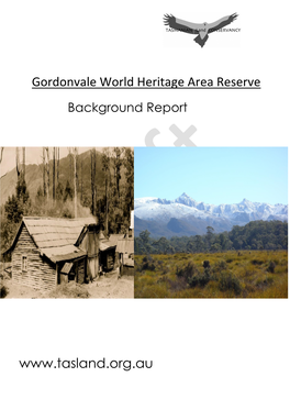 Gordonvale World Heritage Area Reserve Background Report