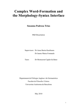 Complex Word-Formation and the Morphology-Syntax Interface