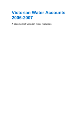 Victorian Water Accounts 2006-2007