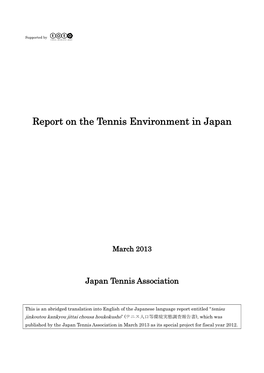 Report on the Tennis Environment in Japan