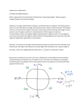 Chapter Four: Trigonometry 4.1 Radian and Degree Measure What