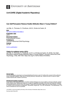 Can Self-Persuasion Reduce Hostile Attribution Bias in Young Children? Van Dijk, A.; Thomaes, S.; Poorthuis, A.M.G.; Orobio De Castro, B