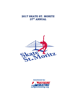 2017 SKATE ST. MORITZ 37Th ANNUAL