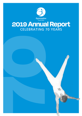 2019 Annual Report CELEBRATING 70 YEARS