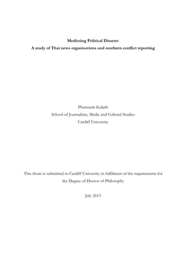 Mediating Political Dissent: a Study of Thai News Organisations and Southern Conflict Reporting