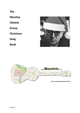 The Moseley Ukulele Group Christmas Song Book