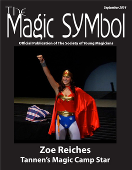 Zoe Reiches Tannen’S Magic Camp Star S.A.M.S.A.M