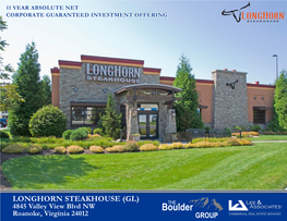 LONGHORN STEAKHOUSE (GL) 4845 Valley View Blvd NW Roanoke, Virginia 24012 TABLE of CONTENTS