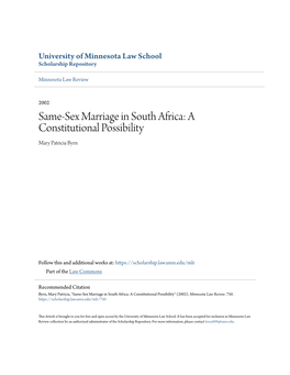 Same-Sex Marriage in South Africa: a Constitutional Possibility Mary Patricia Byrn