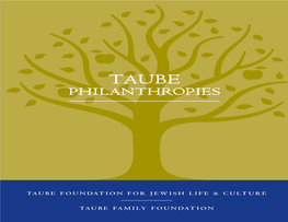 Taube Philanthropies Report 2007