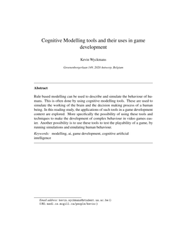 Cognitive Modelling Tools and Their Uses in Game Development