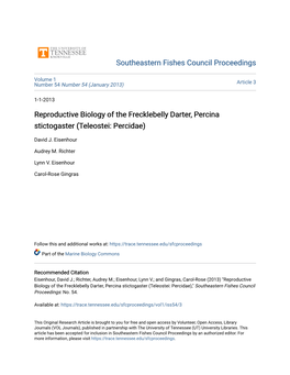 Reproductive Biology of the Frecklebelly Darter, Percina Stictogaster (Teleostei: Percidae)