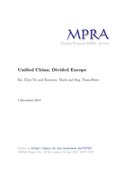 Unified China; Divided Europe