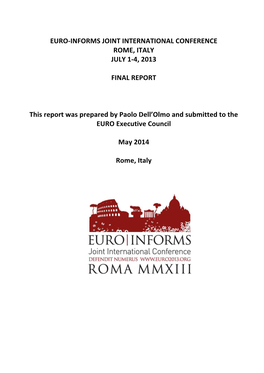 Informs Joint International Conference Rome, Italy July 1-4, 2013