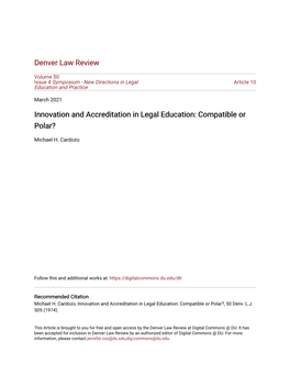 Innovation and Accreditation in Legal Education: Compatible Or Polar?